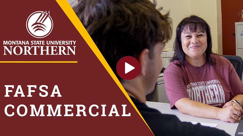 MSU-Northern distributes nearly $6 Million in financial aid to our students every year. To find out what you qualify for, fill out the FAFSA. If you've got any questions, the team at Northern is ready to help! Visit msun.edu/finaid/FAFSA.aspx to learn more.