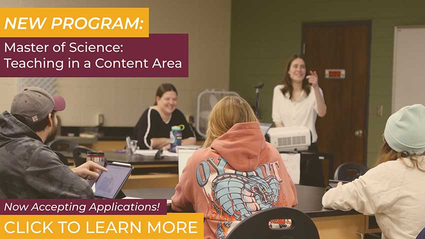 New Program: Master of Science Teaching in a Content Area - Now accepting applications - click to learn more [students in an MSUN classroom]